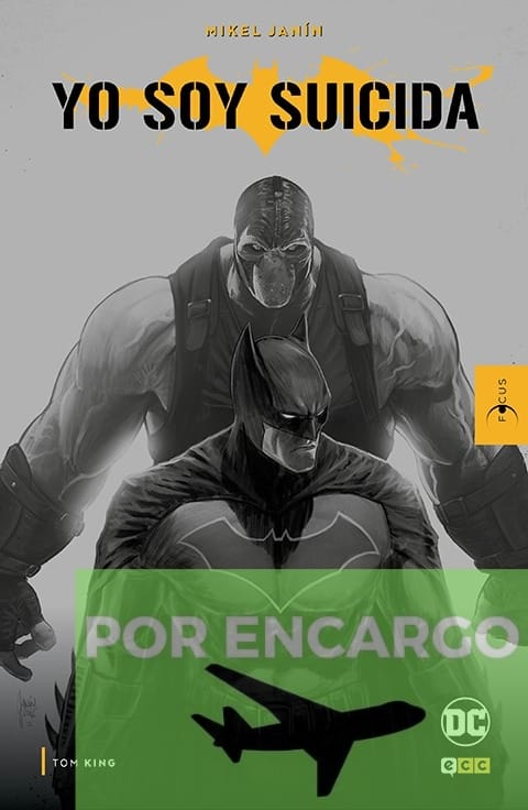 FOCUS - Mikel Janín: Batman: Yo soy suicida